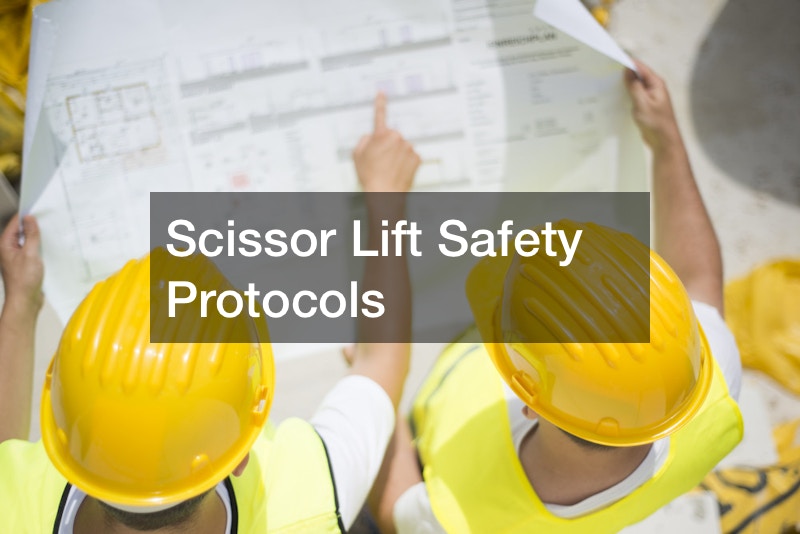 Scissor Lift Safety Protocols